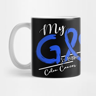 Colon Cancer Awareness My God Is Stronger - In This Family No One Fights Alone Mug